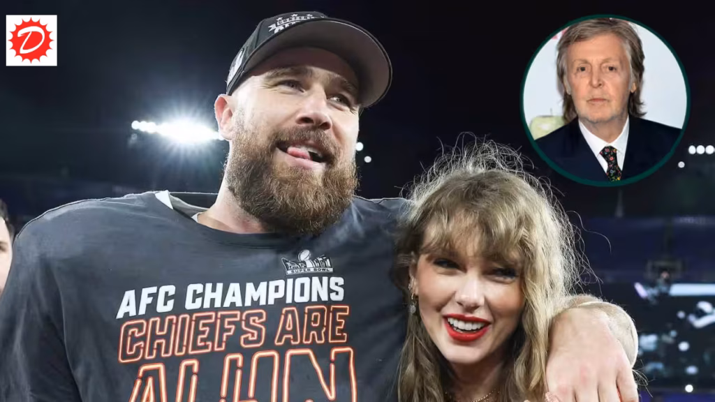 पॉल मेकार्टनी ने Taylor Swift और Travis Kelce की शादी में किया हैरान करने वाला खुलासा